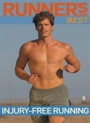 Imagen de archivo de Injury-Free Running ("Runner's World" Best S.) a la venta por AwesomeBooks