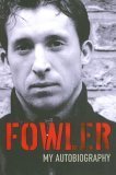 Beispielbild fr Fowler: My Autobiography zum Verkauf von WorldofBooks