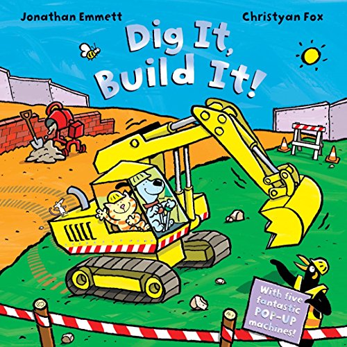 Dig It, Build It! (9781405088640) by Jonathan Emmett