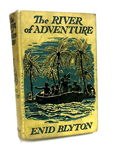 9781405089692: The River of Adventure - cancelled