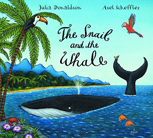 The Snail and the Whale (9781405090131) by Donaldson, Julia