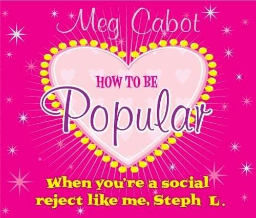 Beispielbild fr How to Be Popular, 3 Audio-CDs: . When You're a Social Reject Like Me, Steph L.! zum Verkauf von medimops