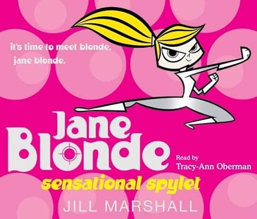Stock image for Jane Blonde: Sensational Spylet for sale by medimops
