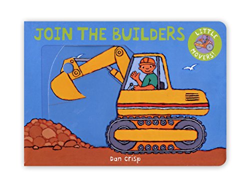 Beispielbild fr Little Movers:Join the Builders zum Verkauf von WorldofBooks