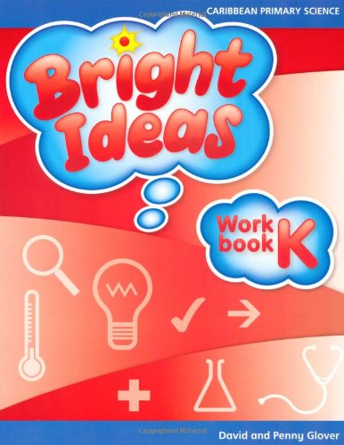 Bright Ideas: Macmillan Primary Science: Workbook K (Ages 4-5) (9781405097390) by David Glover; Penny Glover