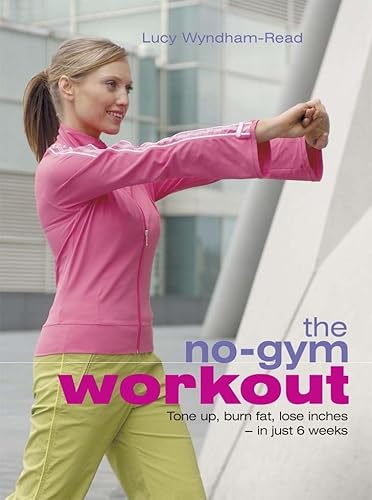 9781405099844: The No-gym Workout