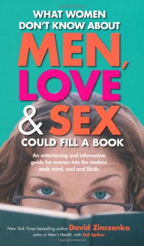 9781405099882: What Women Don't Know About Men Love and Sex Could Fill a Book