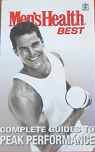 Stock image for Men's Health Best: Complete Guides to Peak Performance for sale by ThriftBooks-Atlanta