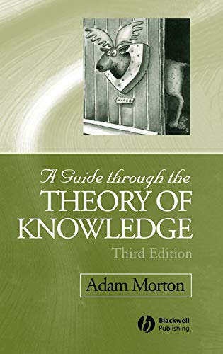 9781405100113: A Guide through the Theory of Knowledge