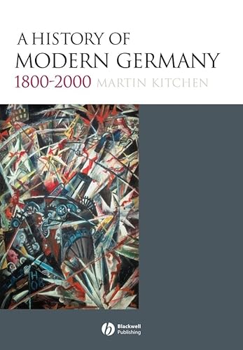 9781405100410: A History of Modern Germany 1800 – 2000