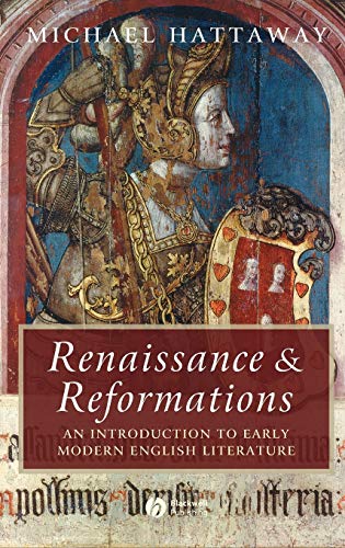 Beispielbild fr Renaissance and Reformations : An Introduction to Early Modern English Literature zum Verkauf von Better World Books