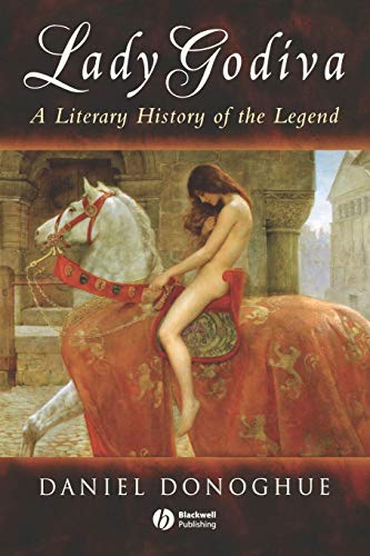 9781405100472: Lady Godiva A Literary History of the Legend