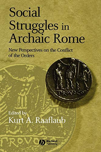 Beispielbild fr Social Struggles in Archaic Rome zum Verkauf von Blackwell's
