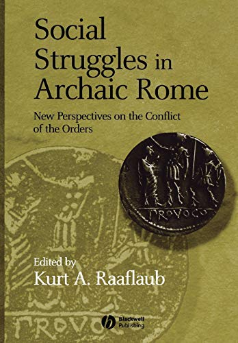 9781405100618: Social Struggles in Archaic Rome