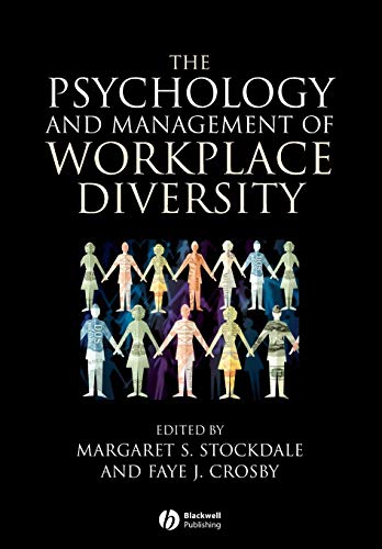 Beispielbild fr The Psychology and Management of Workplace Diversity zum Verkauf von Better World Books