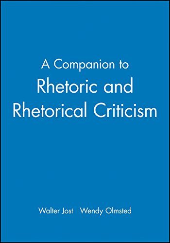 Stock image for A Companion to Rhetoric and Rhetorical Criticism for sale by Michener & Rutledge Booksellers, Inc.