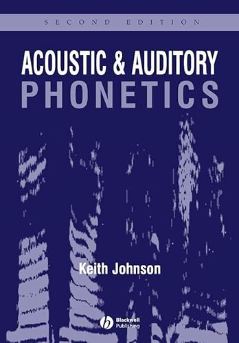 9781405101233: Acoustic and Auditory Phonetics 2e