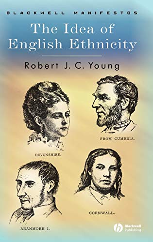 9781405101288: The Idea of English Ethnicity (Wiley-Blackwell Manifestos)