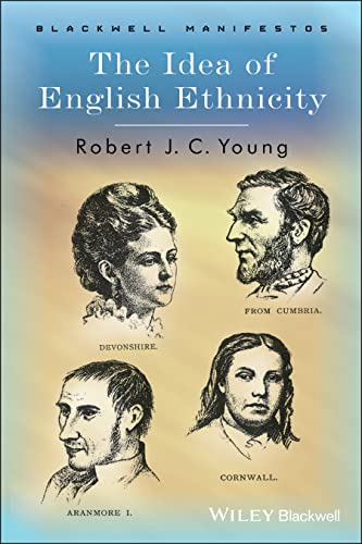 9781405101295: The Idea of English Ethnicity (Wiley-Blackwell Manifestos)