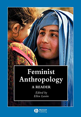 Stock image for Feminist Anthropology: A Reader for sale by SecondSale