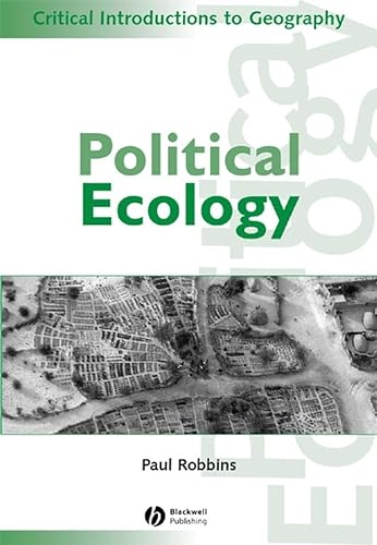 9781405102650: Political Ecology: A Critical Introduction