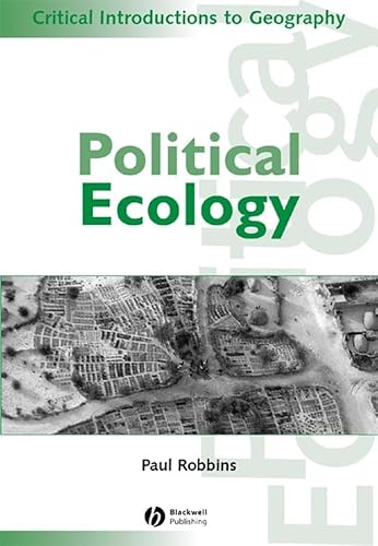 Beispielbild fr Political Ecology: A Critical Introduction zum Verkauf von Books of the Smoky Mountains