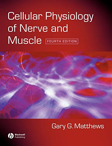 Beispielbild fr Cell Physiology Nerve Muscle 4e zum Verkauf von BooksRun