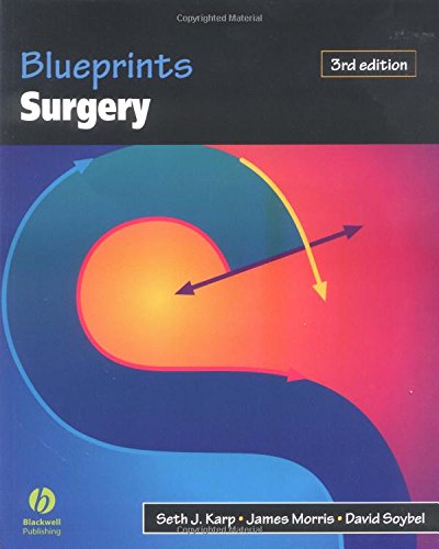 Blueprints Surgery (9781405103329) by Karp, Seth J.; Morris, James; Soybel, David I.