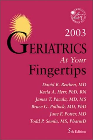 Beispielbild fr Geriatrics At Your Fingertips 2003 5e zum Verkauf von AwesomeBooks