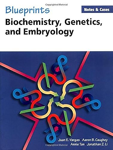 9781405103541: Blueprints Biochemistry, Genetics, and Embryology: Notes & Cases
