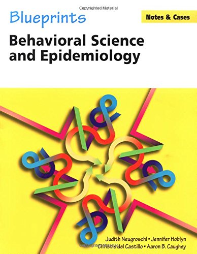9781405103558: Behavioral Science and Epidemiology: A Guide to Patient Education (Blueprints Notes & Cases Series)