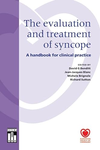 Stock image for The Evaluation and Treatment of Syncope: A Handbook for Clinical Practice (European Society of Cardiology) for sale by HPB-Red