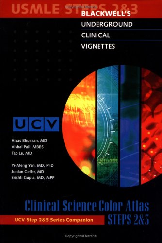 Beispielbild fr Blackwell*s Underground Clinical Vignettes: Clinical Science Color Atlas, Step 2 & 3 (underground Clinical Vignettes) zum Verkauf von Basi6 International