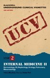 Imagen de archivo de Internal Medicine II: Dermatology, ID, Nephrology, Urology, Pulmonary, Rehumatology Step 2 (Blackwell's Underground Clinical Vignettes) a la venta por Irish Booksellers