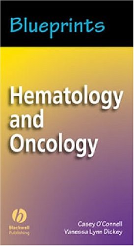 9781405104494: Blueprints Hematology And Oncology: A Clinical Manual