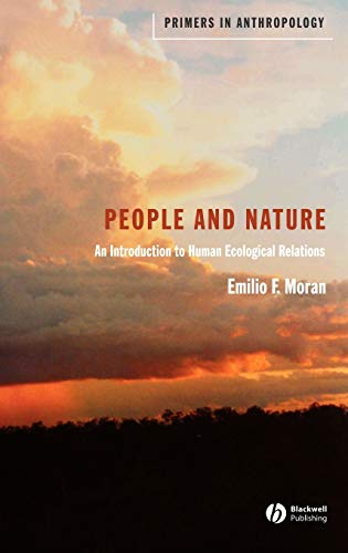 Beispielbild fr People and Nature : An Introduction to Human Ecological Relations zum Verkauf von Better World Books