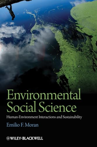 9781405105743: Environmental Social Science: Human - Environment interactions and Sustainability