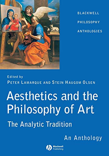 Beispielbild fr Aesthetics and the Philosophy of Art: The Analytic Tradition: An Anthology zum Verkauf von Wrigley Books