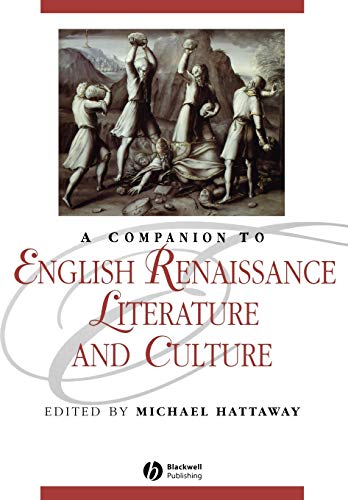 9781405106269: A Companion To English Renaissance Literature and Culture (Blackwell Companions to Literature and Culture)