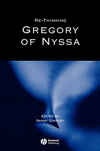 9781405106375: Re-thinking Gregory of Nyssa