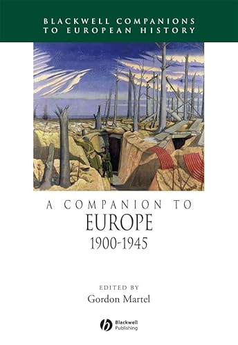 9781405106641: A Companion to Europe, 1900 - 1945 (Blackwell Companions to European History)