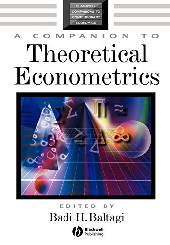 9781405106764: A Companion to Theoretical Econometrics (Blackwell Companions to Contemporary Economics)