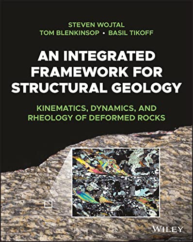 Beispielbild fr An Integrated Framework for Structural Geology zum Verkauf von Blackwell's