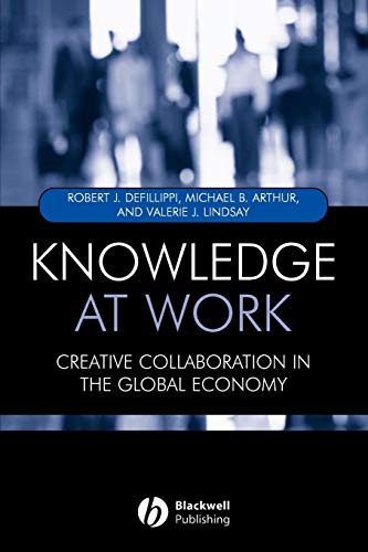 Imagen de archivo de Knowledge at Work: Creative Collaboration in the Global Economy a la venta por WorldofBooks