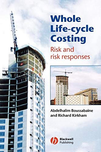 9781405107860: Whole Life Cycle Costing: Risk and Risk Responses