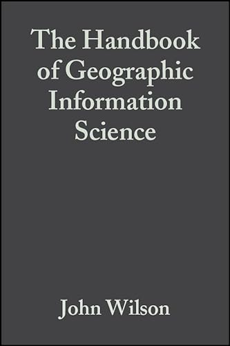 9781405107969: The Handbook of Geographic Information Science