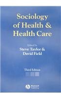 Beispielbild fr SOCIOLOGY OF HEALTH & HEALTH CARE 3/E zum Verkauf von Basi6 International