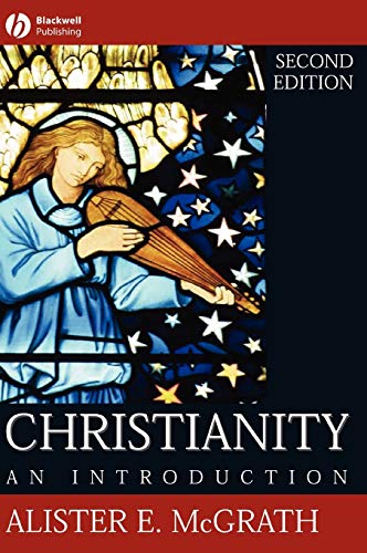 Christianity: An Introduction - McGrath, Alister E.