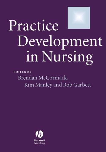 Stock image for Practice Development Nursing for sale by AwesomeBooks