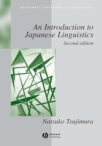 9781405110655: Tsujimura Introduction to Japanese Linguistics 2e (Blackwell Textbooks in Linguistics S.)